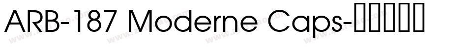ARB-187 Moderne Caps字体转换